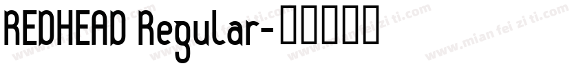 REDHEAD Regular字体转换